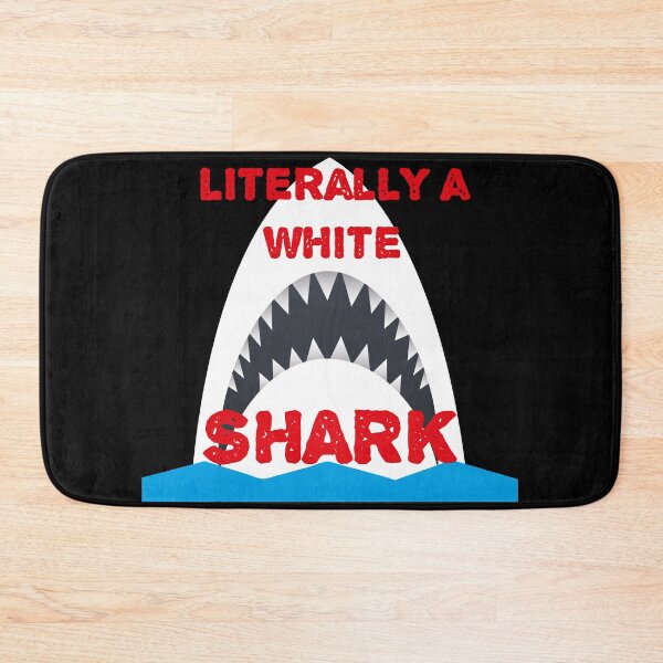 Item preview, LITERALLY A WHITE SHARK SAVE SHARKS DESIGN designed and sold by Picspot.