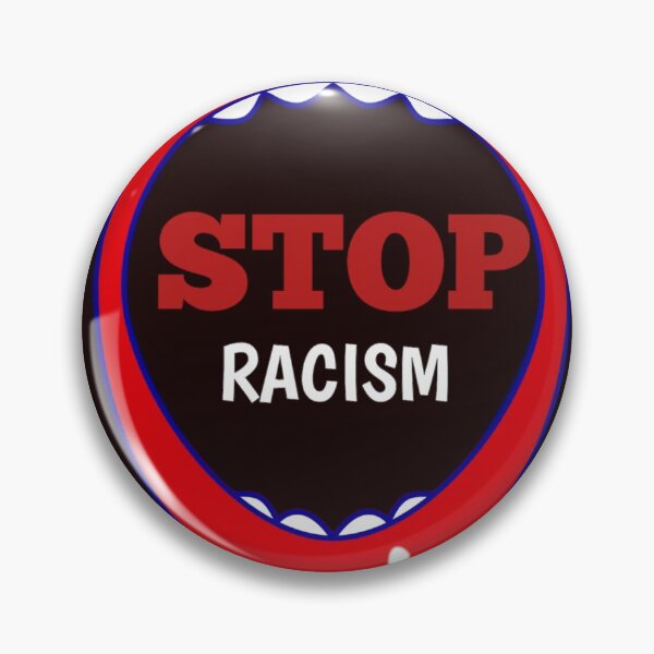 Item preview,  no racism designed and sold by Ayoublab.