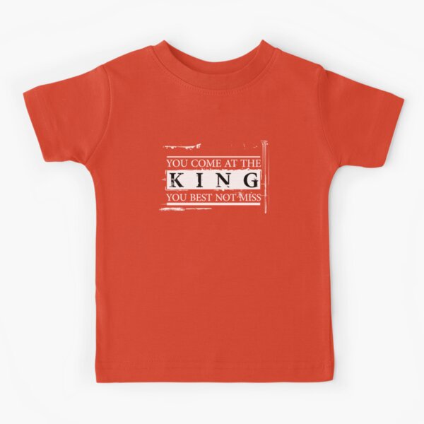 You Come At The Kings, You Better Not Miss T-Shirt