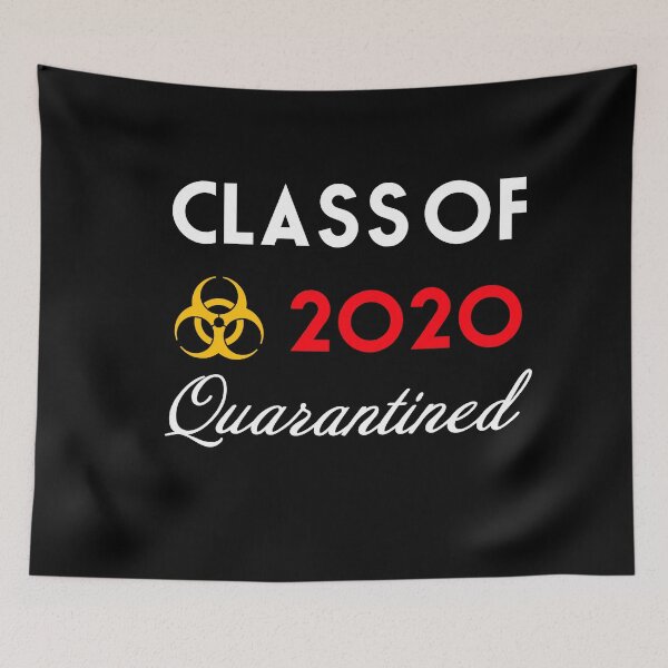 Item preview, Class of 2020 quarantined designed and sold by TopDesignArt.