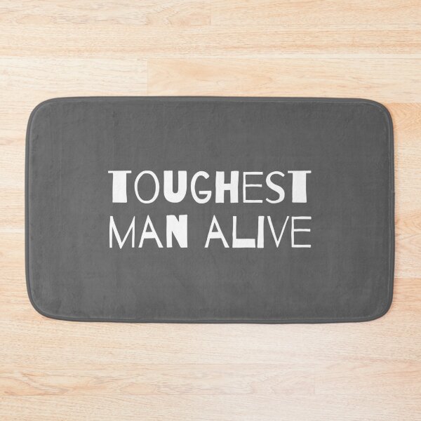 Item preview, Toughest Man Alive designed and sold by Palash Jain.