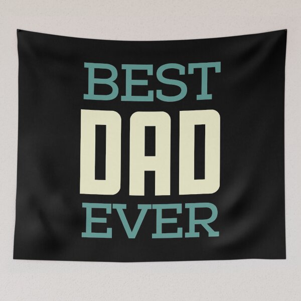 Item preview, Best Dad Ever designed and sold by Trio's Stuff.