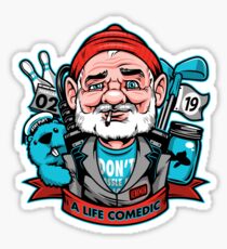 A Life Comedic Sticker
