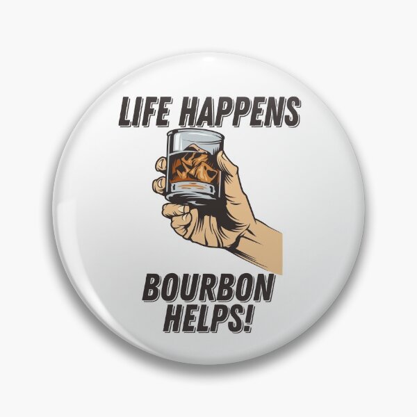 Item preview, Life Happens Bourbon Helps designed and sold by kudostees.