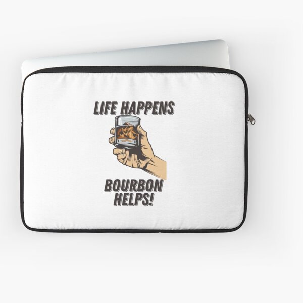 Item preview, Life Happens Bourbon Helps designed and sold by kudostees.