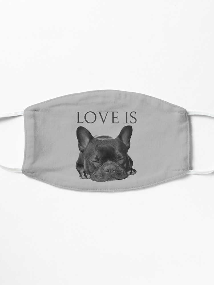 Alternate view of Love Is French Bulldog Mask