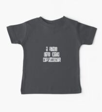 I still live with my parents (white) Baby Tee