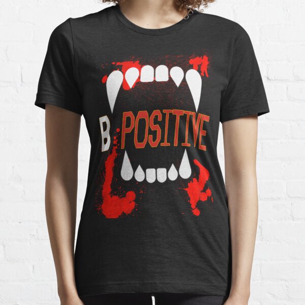 b positive t shirt