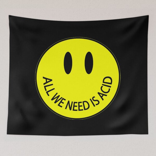 Item preview, All we need is acid  designed and sold by HouseofBalloon.