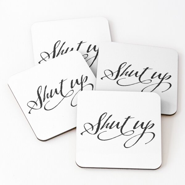 Item preview, Shut Up designed and sold by drawbey.