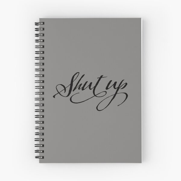Item preview, Shut Up designed and sold by drawbey.