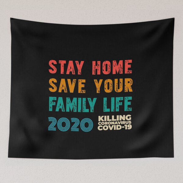 Item preview, Stay home save your family designed and sold by TopDesignArt.