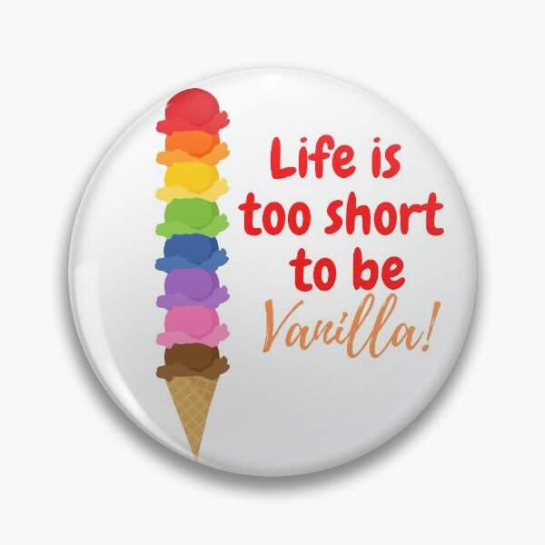 Aperçu de l'œuvre La vie est trop courte pour être Vanilla ! créée et vendue par Mochaprints.