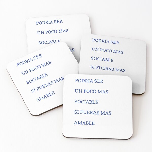 Item preview,  TEE SHIRT Podría ser un poco más sociable si fueras más amable fun designed and sold by lylasmia.