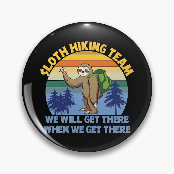 Item preview, Funny Sloth Hiking Team designed and sold by evadeedesigns.