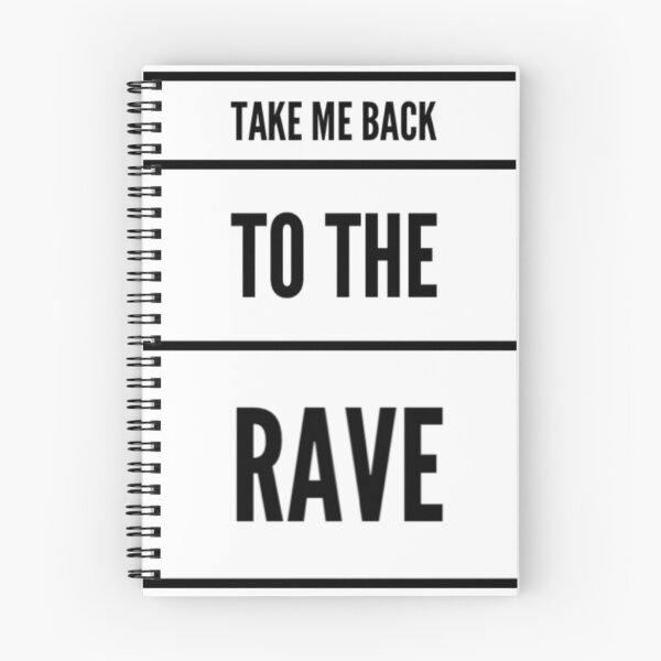 Item preview, Take Me Back To The Rave designed and sold by Express YRSLF.