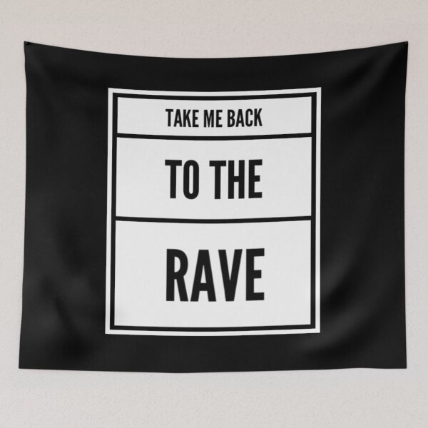 Item preview, Take Me Back To The Rave designed and sold by Express YRSLF.