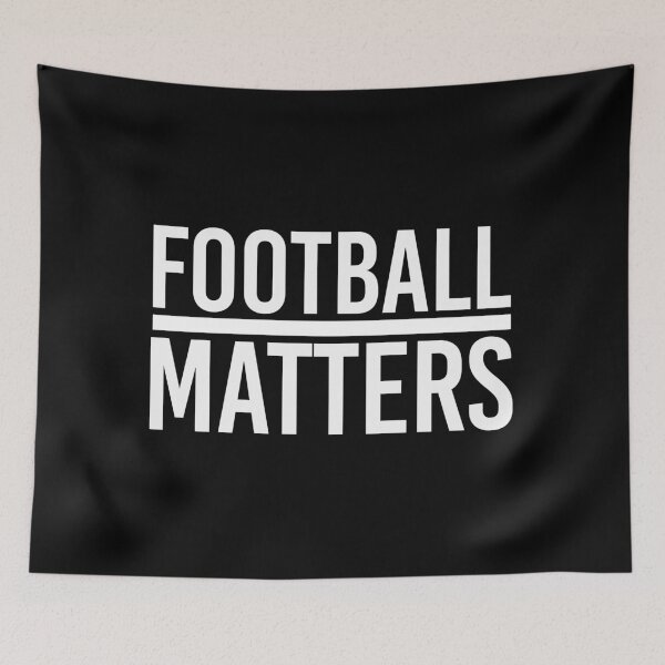 Item preview, football matters designed and sold by Djalane.