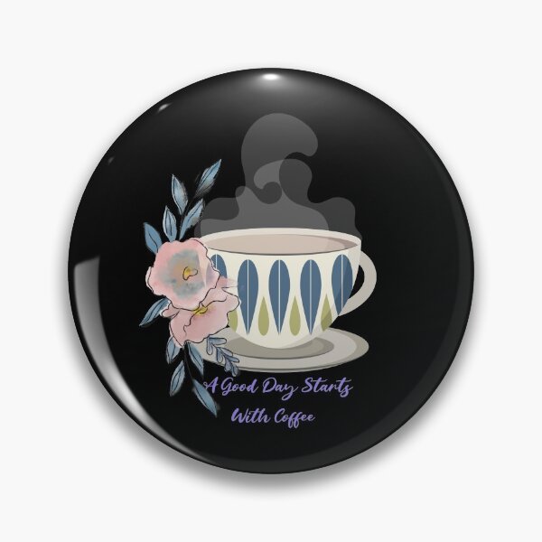 Item preview, A Good Day Starts With Coffee  designed and sold by joabaj.