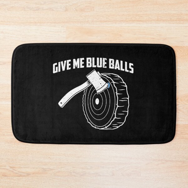 Item preview, Funny Axe Throwing Give Me Blue Balls product designed and sold by jakehughes2015.