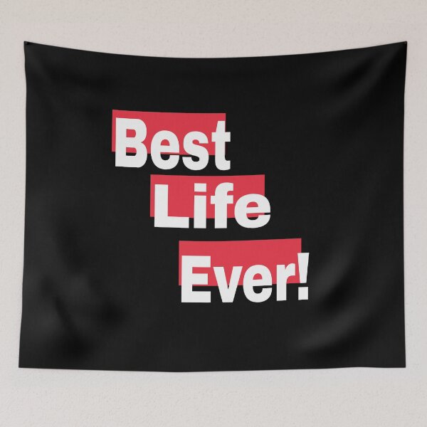 Item preview, Best Life Ever!  designed and sold by CAISHEM DESIGNS.
