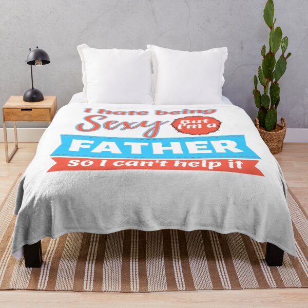 Item preview, Funny Fathers Day Saying I hate being Sexy But Im a Father so I cant Help It designed and sold by chris-ellis-art.