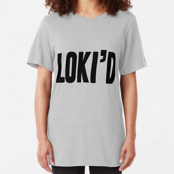 Loki Lokid T-Shirts | Redbubble