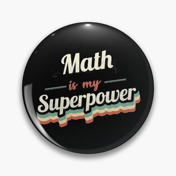 Item preview, Math is my Superpower  designed and sold by Custom365.