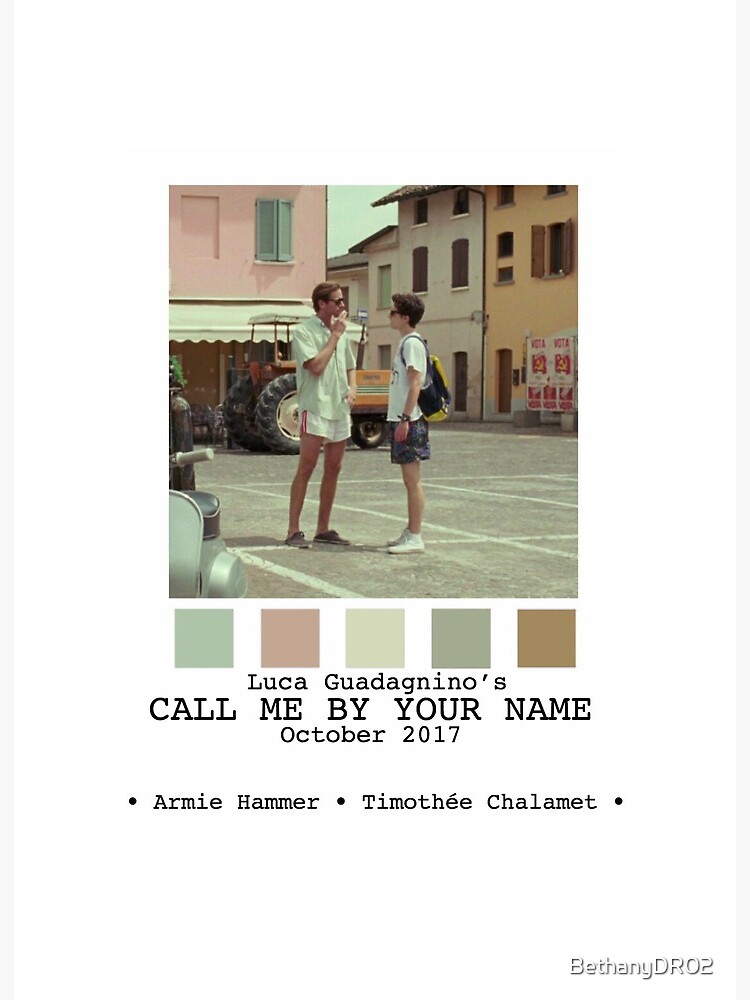 Call Me By Your Name Movie Poster Art Board Print By Bethanydr02 Redbubble