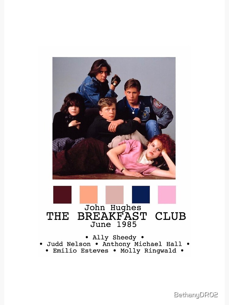 The Breakfast Club Movie Poster Art Board Print By Bethanydr02 Redbubble