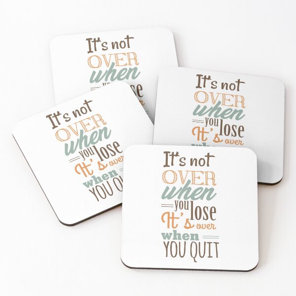 Item preview, It's not over when you lose, it's over when you quit designed and sold by Rott515.