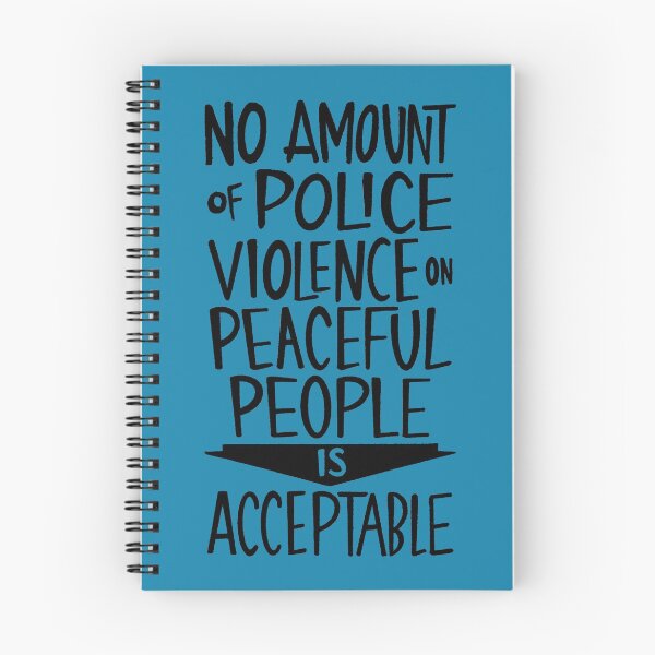 Item preview, No Police Violence is Acceptable designed and sold by thegoodwordsco.