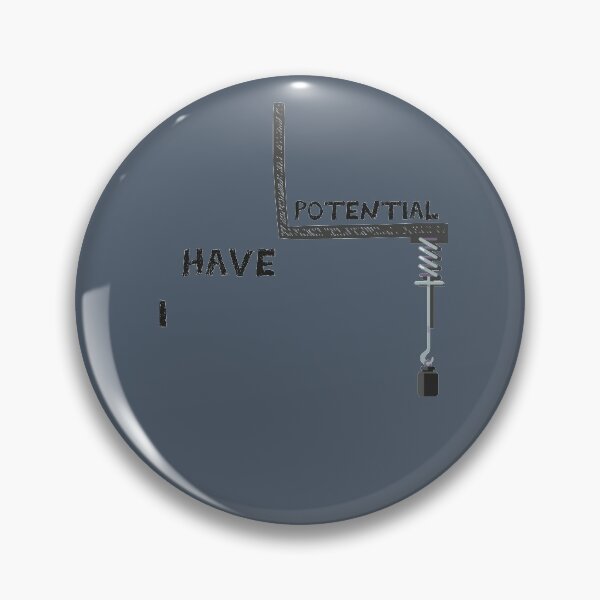 Item preview, Copy of I Have Potential Science Energy  designed and sold by smile20001.