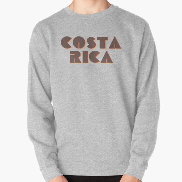 ¡Costa Rica! Sudadera sin capucha
