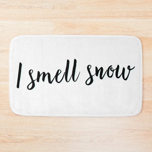 Item preview, I smell snow designed and sold by savannahnoel.