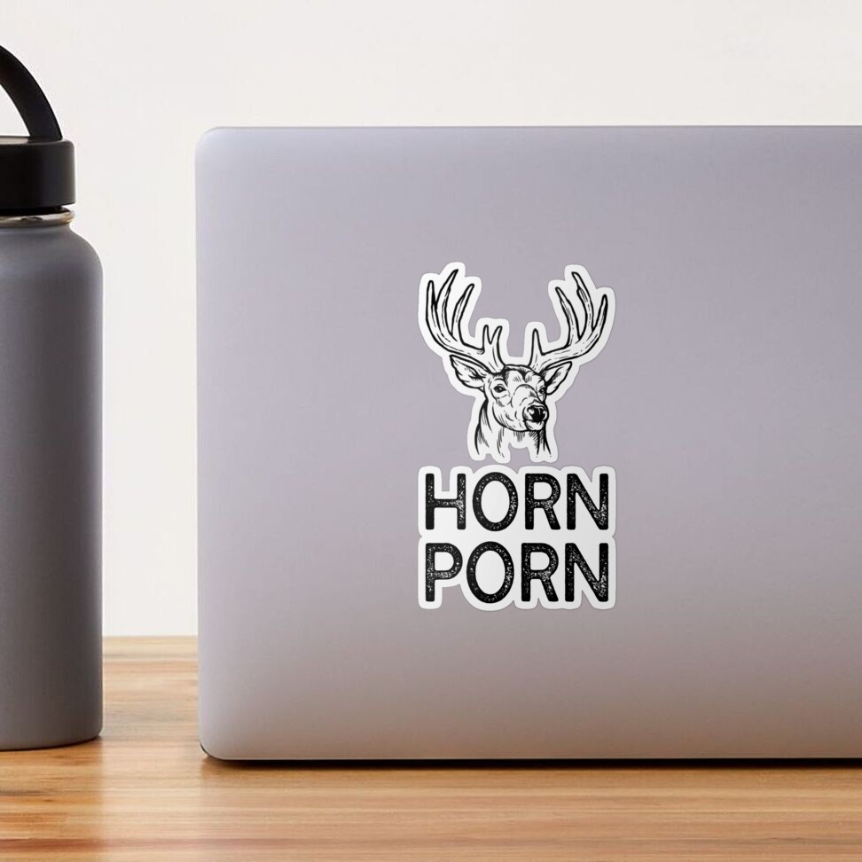 Funny Deer Gear for Deer Hunters - Horn Porn print