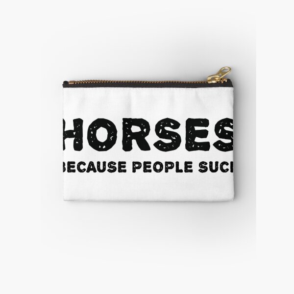 Item preview, Horses. Because people suck. designed and sold by rayemond.
