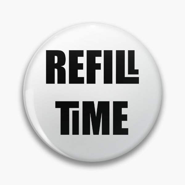 Item preview, Refill Time  designed and sold by Corbitron.