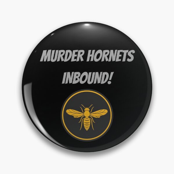 Item preview, Murder Hornets Inbound! designed and sold by Legit Hooligan.