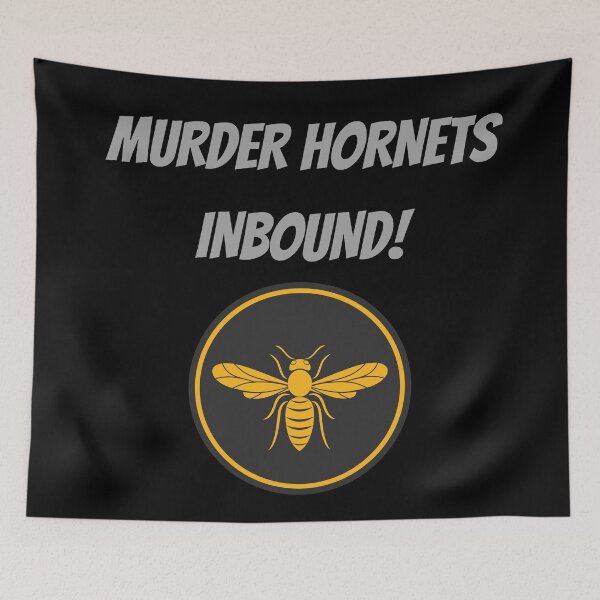 Item preview, Murder Hornets Inbound! designed and sold by Legit Hooligan.