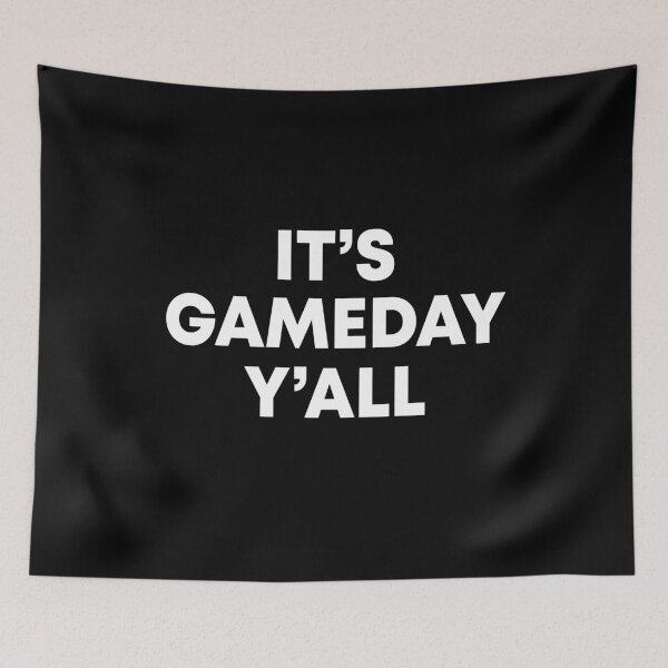 Item preview, It's Gameday Y'all Football & Gaming Tailgating designed and sold by BAISSANE.