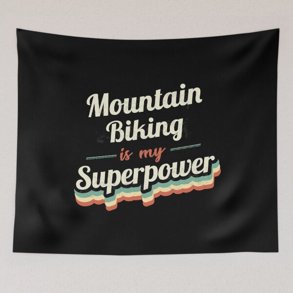 Item preview, Mountain Biking is my Superpower  designed and sold by Custom365.