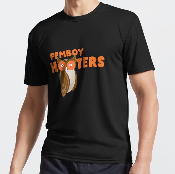 Femboy Hooters. Active T-Shirt