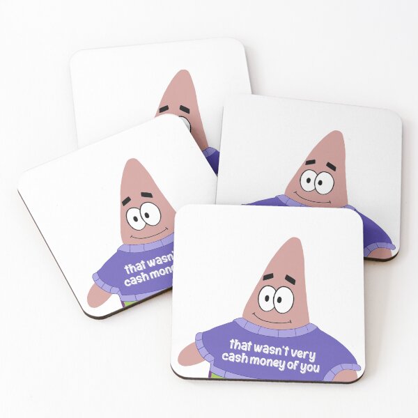 Item preview, That wasn’t very cash money of you - Patrick Star designed and sold by alainakozyart.