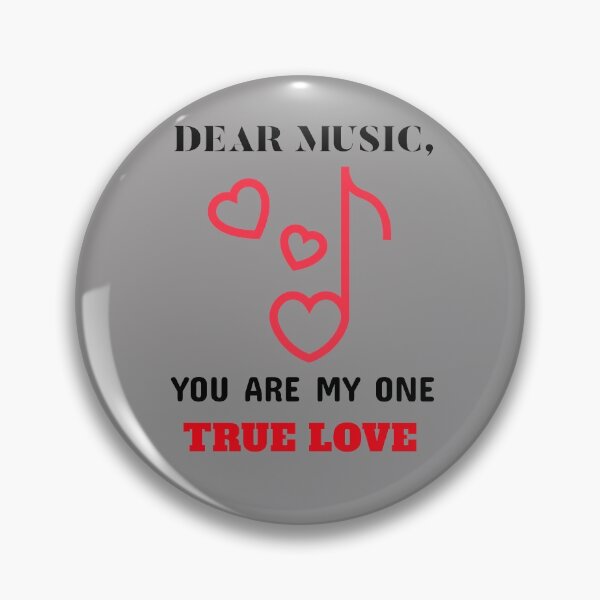 Item preview, DEAR MUSIC, YOU ARE MY ONE TRUE LOVE  designed and sold by DoubleDSD.