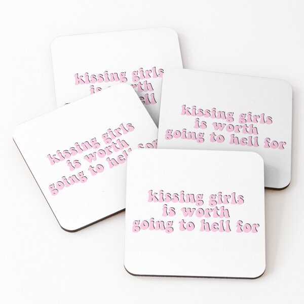 Item preview, kissing girls is worth going to hell for designed and sold by sophmichaelson.