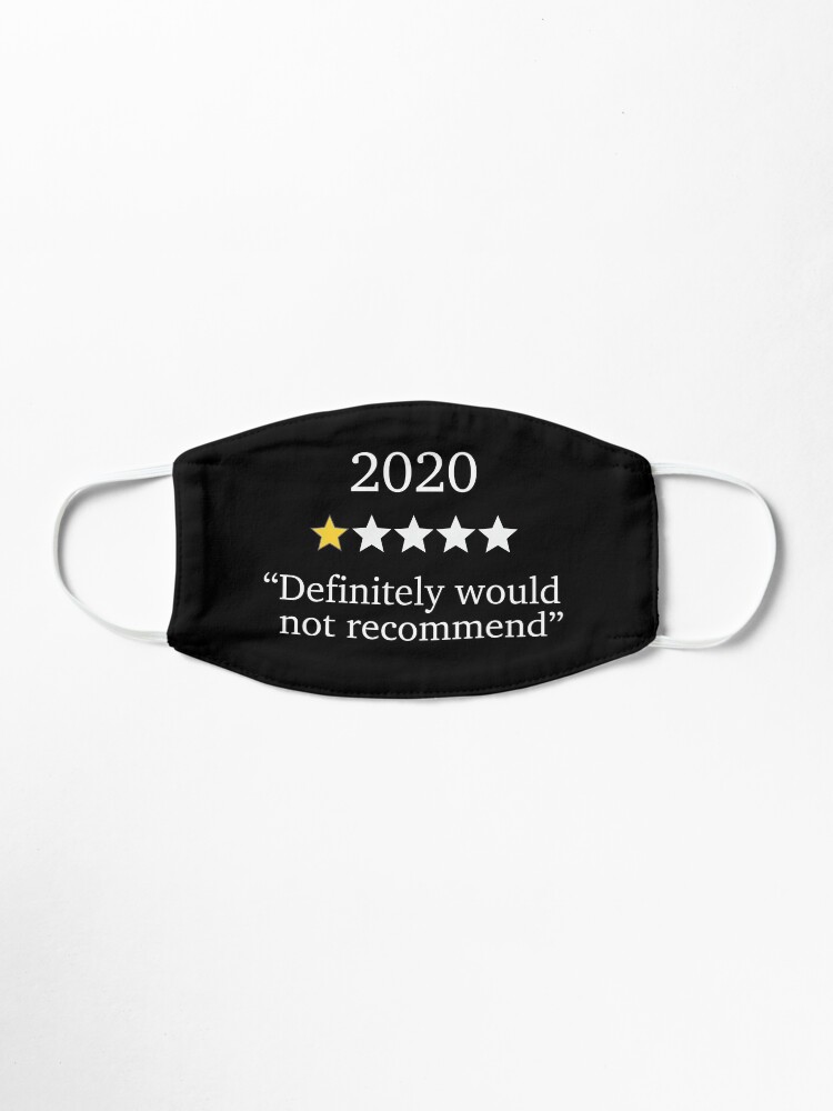 Alternate view of 2020 One Star Rating - Would Not Recommend Mask