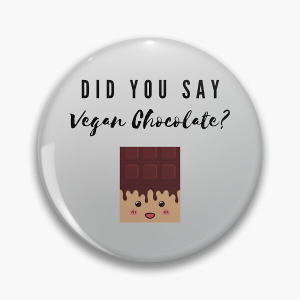 Item preview, Did You Say Vegan Chocolate? - Vegan Cuisine designed and sold by m95sim.