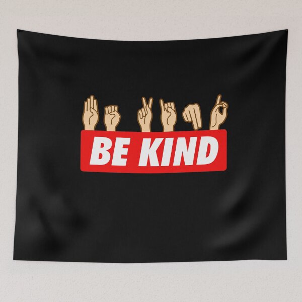 Item preview, be kind sign language designed and sold by John Hana.