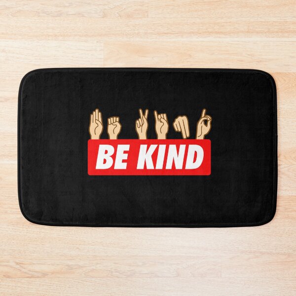 Item preview, be kind sign language designed and sold by John Hana.